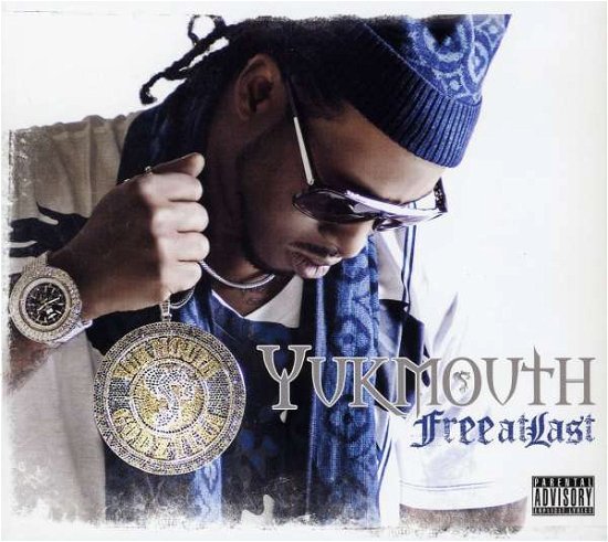 Cover for Yukmouth · Free at Last (CD) (2010)