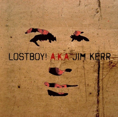 Cover for Jim Kerr · Lostboy! A.K.A. Jim Kerr (LP) (2010)