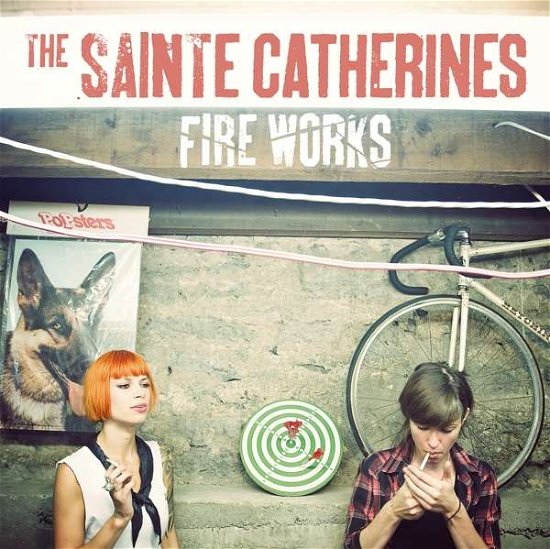 Cover for Sainte Catherines · Fireworks (LP) (2021)