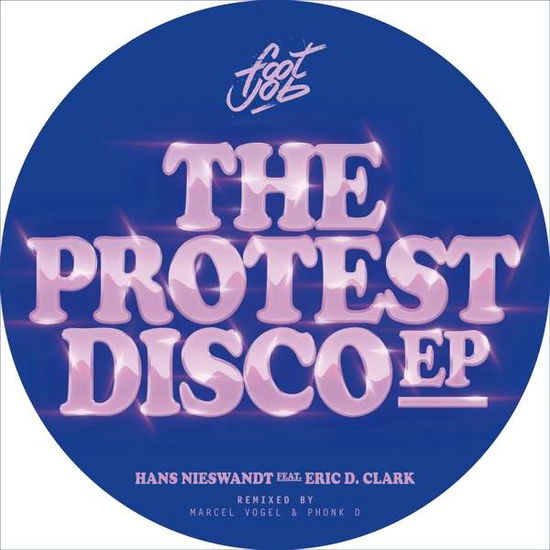 Protest Disco - Nieswandt,hans / Clark,eric D - Musikk - FOOTJOB - 4251648412915 - 2. august 2019