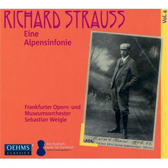 Strauss: Eine Alpensinfonie - Strauss / Frankfurter Opern & Museumsorchester - Musik - OEHMS - 4260034868915 - September 9, 2016