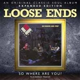 So Where Are You? -expanded Edition - Loose Ends - Música - ULTRA VYBE CO. - 4526180102915 - 7 de dezembro de 2011