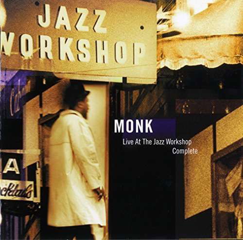 Cover for Thelonious Monk · Live at the Jazz Workshop - Complete &lt;limited&gt; (CD) [Japan Import edition] (2015)