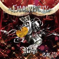 Cover for Kiryu / Royz / Kodomo Dragon · Family Party (CD) [Japan Import edition] (2015)