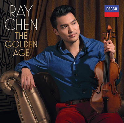 Golden Age - Ray Chen - Musik - UNIVERSAL - 4988031279915 - 13. juni 2018