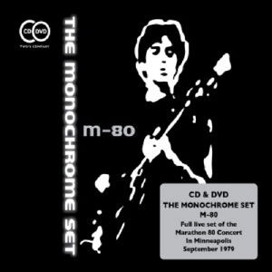 M80 Concert - Monochrome Set - Musikk - WIENERWORLD MUSIC - 5018755507915 - 27. oktober 2014