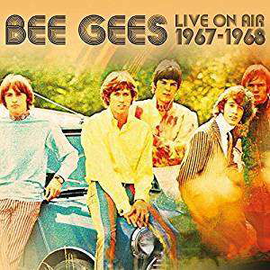 Cover for The Bee Gees · Live on Air 1967 - 1968 (CD) [Digipack] (2019)