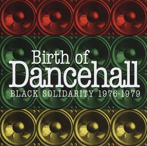 Birth Of Dancehall - Black Sol - Vgdhl - Musik - JAMAICAN RECORDINGS - 5060135760915 - 17. April 2020