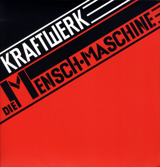 Die Mensch-Maschine - Kraftwerk - Muziek - PLG UK Frontline - 5099969958915 - 5 oktober 2009