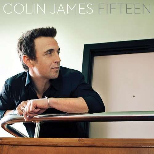 Cover for Colin James · Fifteen (LP) (2012)