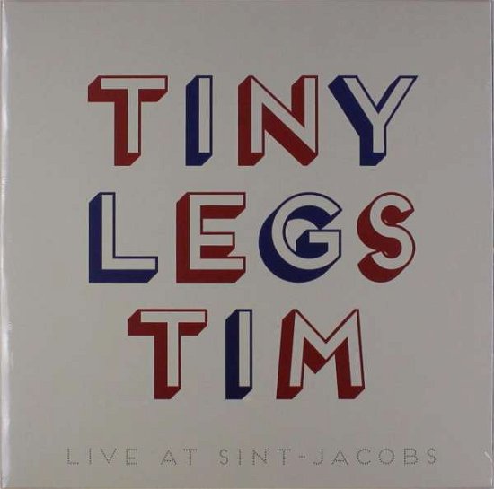 Cover for Tiny Legs Tim · Live At St-Jacobs (LP) (2017)
