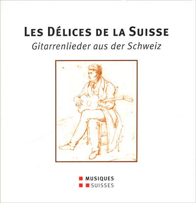 Les Delices De La Suisse - Git / Various - Les Delices De La Suisse - Git / Various - Música - MS - 7613105640915 - 2008