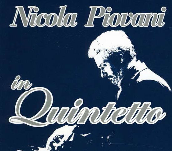 In Quintetto - Nicola Piovani - Musikk - La Voce Della Luna - 8019991873915 - 24. mai 2011