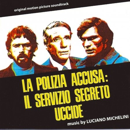 Cover for Luciano Michelini · La Polizia Accusa: Il Ser (CD) (2007)