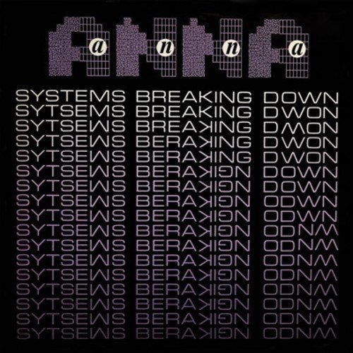 Cover for Anna · Systems Breaking Down (LP) [Repress edition] (2022)