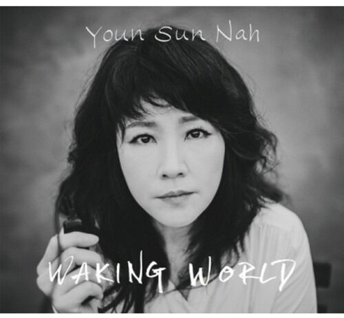 Waking World - Youn Sun Nah - Music - NPLUG - 8809696005915 - February 11, 2022
