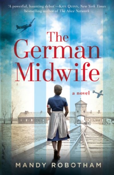 Cover for Mandy Robotham · The German Midwife (Taschenbuch) (2019)