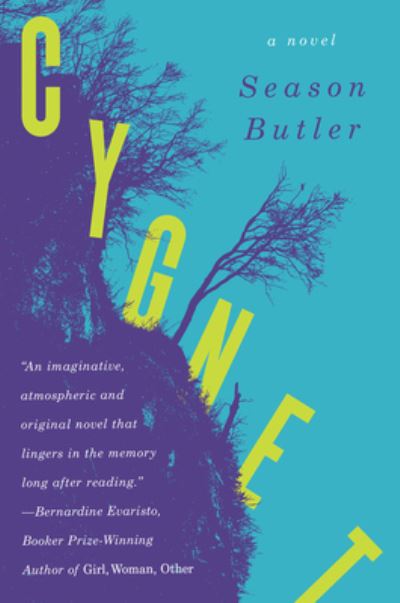 Cygnet: A Novel - Season Butler - Books - HarperCollins - 9780063095915 - August 24, 2021