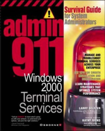 Admin911: Windows 2000 Terminal Services - Larry Seltzer - Books - McGraw-Hill Osborne Media - 9780072129915 - November 17, 2000
