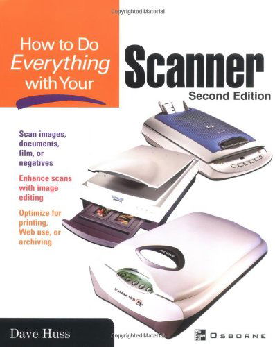 Cover for David Huss · How to Do Everything with Your Scanner (Paperback Book) (2003)