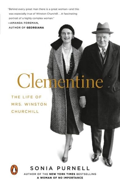 Cover for Sonia Purnell · Clementine: The Life of Mrs. Winston Churchill (Pocketbok) (2016)