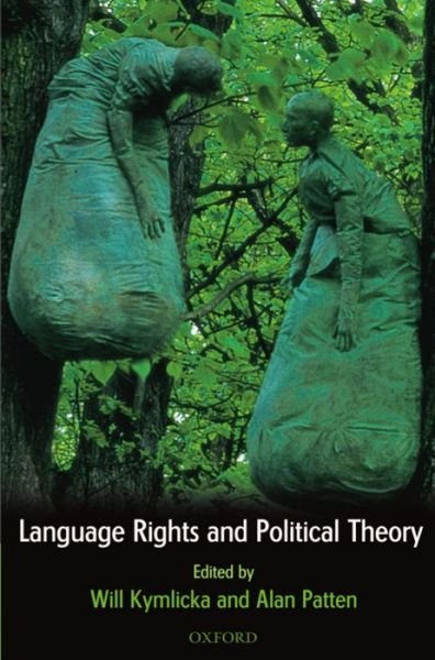 Cover for Kymlicka · Language Rights and Political Theory (Paperback Book) (2003)