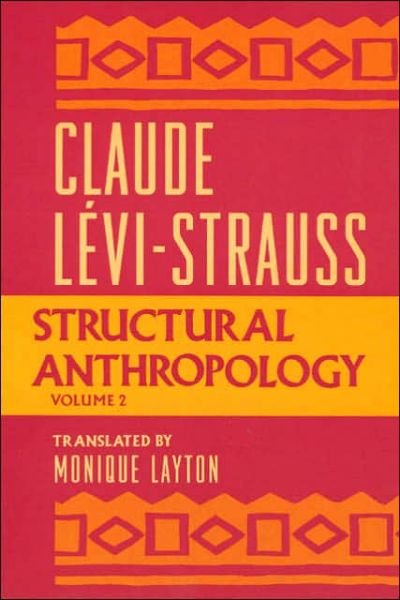Cover for Claude Levi-Strauss · Structural Anthropology - Structural Anthropology (Hardcover bog) [Univ of Chicago edition] (1983)