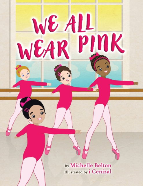Cover for Michelle Belton · We All Wear Pink (Book) (2021)