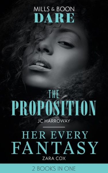 Cover for JC Harroway · The Proposition / Her Every Fantasy: The Proposition (the Billionaires Club) / Her Every Fantasy (the Mortimers: Wealthy &amp; Wicked) (Paperback Book) (2019)