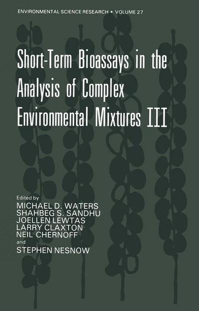 Short Term Bioassays in the Analysis of - Waters  Michael D. - Libros - SPRINGER - 9780306411915 - 1 de marzo de 1983
