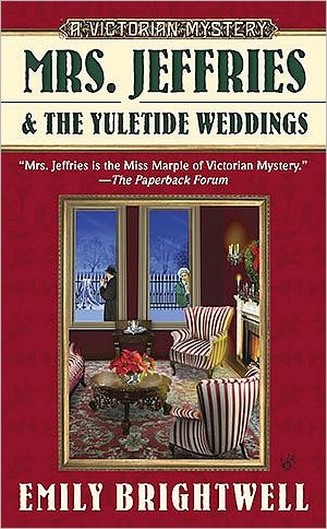 Cover for Emily Brightwell · Mrs. Jeffries and the Yuletide Weddings (A Victorian Mystery) (Paperback Book) [1st Printing edition] (2010)