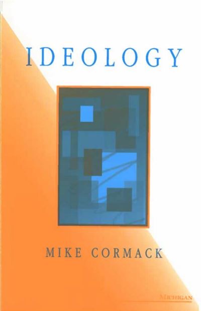 Cover for Mike Cormack · Ideology (Paperback Book) (1992)