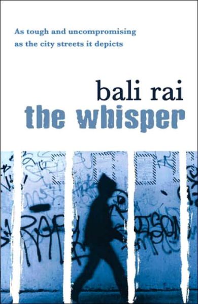 Cover for Bali Rai · The Whisper (Paperback Book) (2005)