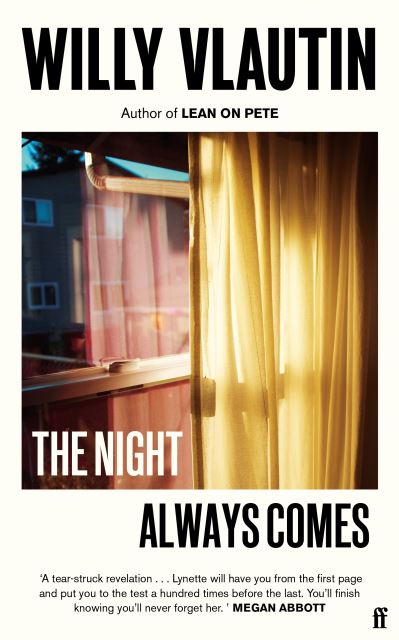 Cover for Willy Vlautin · The Night Always Comes (Paperback Book) [Main edition] (2021)