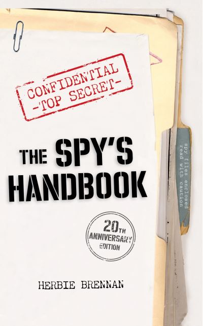 Cover for Herbie Brennan · The Spy's Handbook: 20th Anniversary Edition (Paperback Book) [Main edition] (2023)