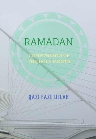 Cover for Qazi Fazl Ullah · Ramadan (Hardcover bog) (2018)