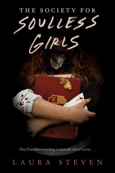 Society for Soulless Girls - Laura Steven - Bøger - Random House Children's Books - 9780593703915 - 19. september 2023