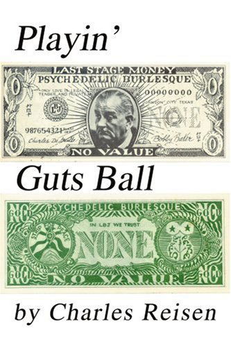 Cover for Charles Reisen · Playin' Guts Ball (Paperback Book) (2003)