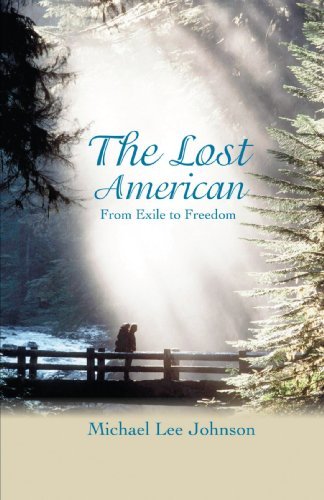 Cover for Michael Johnson · The Lost American: from Exile to Freedom (Pocketbok) (2007)