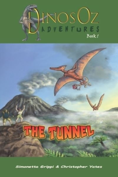 The Tunnel - Christopher Yates - Livros - Intertype - 9780645091915 - 19 de outubro de 2021