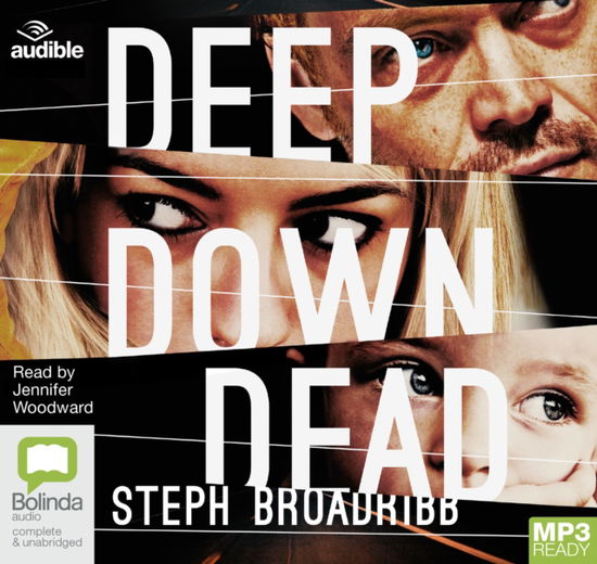 Cover for Steph Broadribb · Deep Down Dead - Lori Anderson (Audiobook (MP3)) [Unabridged edition] (2019)