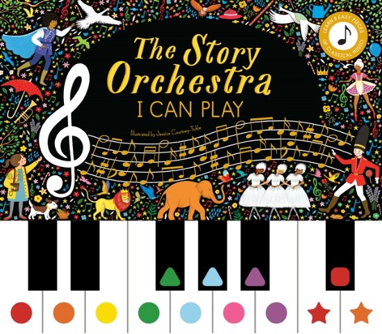 Cover for Katy Flint · The Story Orchestra: I Can Play (Vol 1): Learn 8 Easy Pieces of Classical Music! - Story Orchestra (Hardcover Book) (2022)