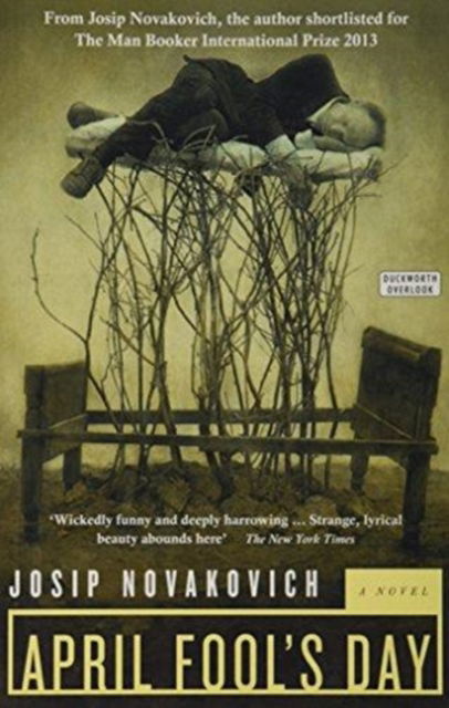 Cover for Josip Novakovich · April Fool's Day (Paperback Book) (2013)