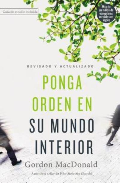 Cover for Gordon MacDonald · Ponga orden en su mundo interior (Pocketbok) (2018)