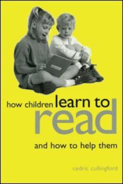 Cover for Cedric Cullingford · How Children Learn to Read and How to Help Them (Pocketbok) (2001)