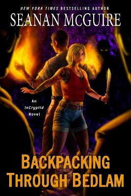 Cover for Seanan McGuire · Backpacking through Bedlam (Bog) (2024)