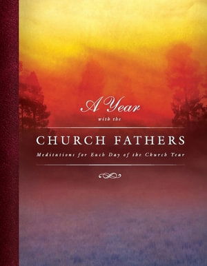 Cover for Scott R Murray · A Year with the Church Fathers : Mediations for Each Day of the Church Year (Paperback Book) (2011)