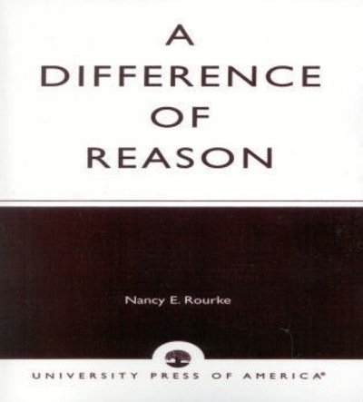 Cover for Nancy E. Rourke · A Difference of Reason (Paperback Book) (1997)