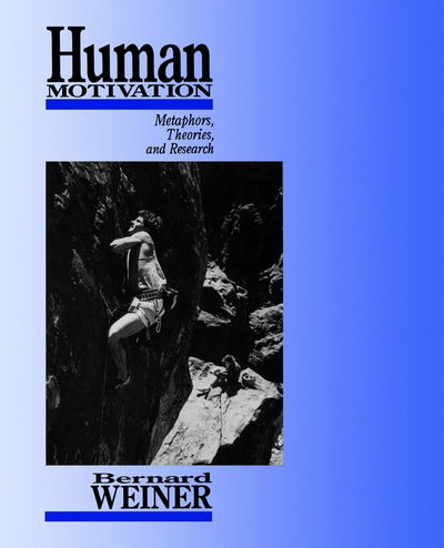 Cover for Bernard Weiner · Human Motivation: Metaphors, Theories, and Research (Paperback Book) [2nd Revised Ed. edition] (1996)