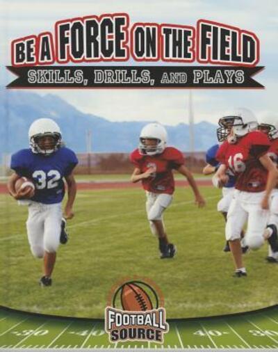 Cover for Rachel Stuckey · Be a Force on the Field (Hardcover Book) (2016)